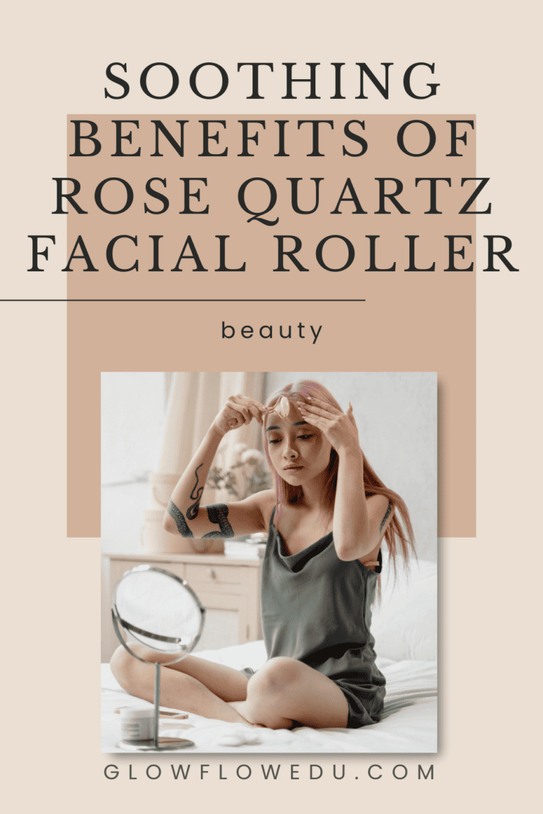 Benefits of Rose Quartz Facial Roller: Radiant Skin and Soothing Vibes